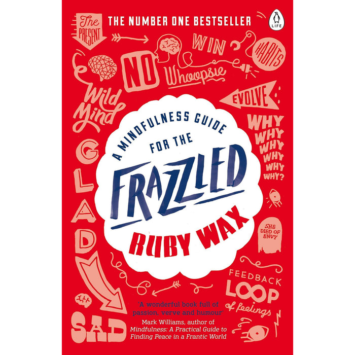 Ruby Wax Collection 3 Books Set (How To Be Human, Sane New World, A Mindfulness Guide For The Frazzled) - The Book Bundle