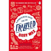 Mindfulness A Practical & A Mindfulness Guide for the Frazzled 2 Books Collection Set - The Book Bundle
