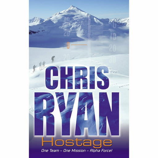 Alpha Force: Hostage: Book 3 (Alpha Force, 4) By Chris Ryan - The Book Bundle