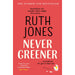 Never Greener: The number one bestselling novel By Ruth Jones - The Book Bundle