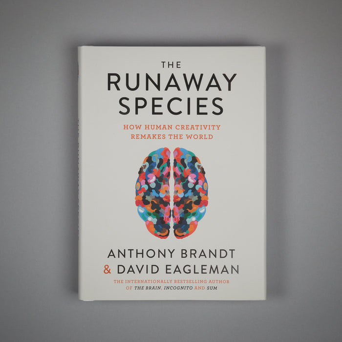 The Runaway Species: How Human Creativity Remakes the World - The Book Bundle