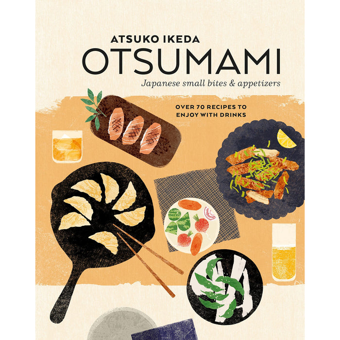 Atsuko Ikeda Collection 2 Books Set (Otsumami Japanese small bites & appetizers, Sushi Made Simple) - The Book Bundle