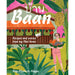 Baan: Recipes and stories from my Thai home - The Book Bundle