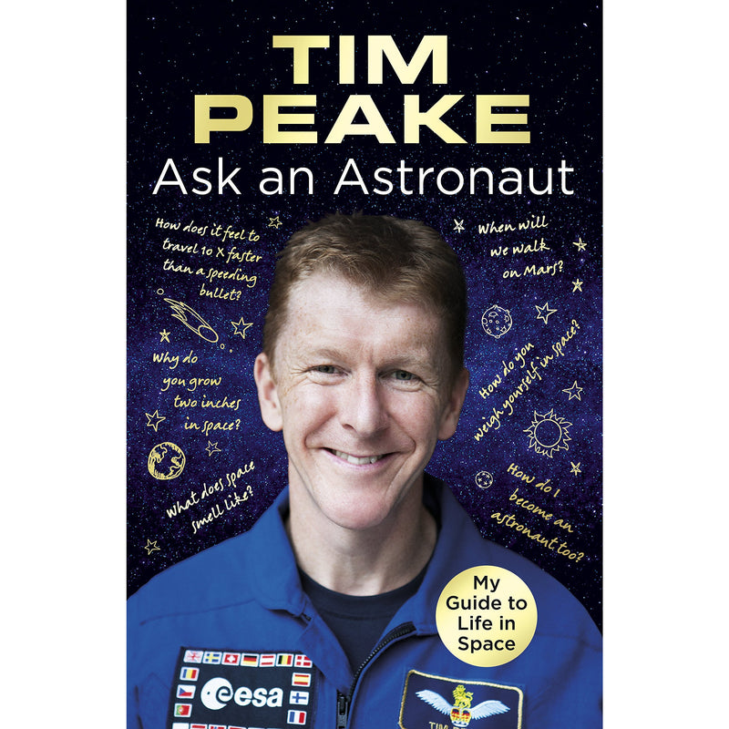 Ask an Astronaut: My Guide to Life in Space (Official Tim Peake Book) - The Book Bundle