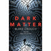Blake Crouch Collection 2 Books Set (Recursion, Dark Matter) - The Book Bundle