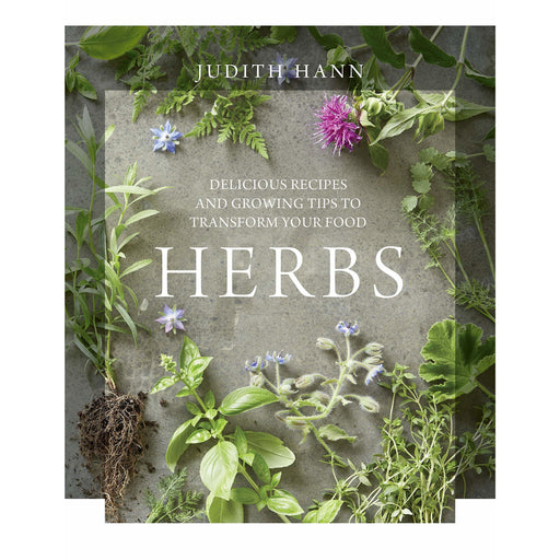 Herbs: Delicious Recipes and Growing Tips to Transform Your Food - The Book Bundle