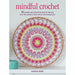 Mindful Crochet, There's No Such Thing As 'Naughty', The Gentle Discipline Book 3 Books Collection Set - The Book Bundle