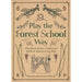 Play the Forest School Way - The Book Bundle