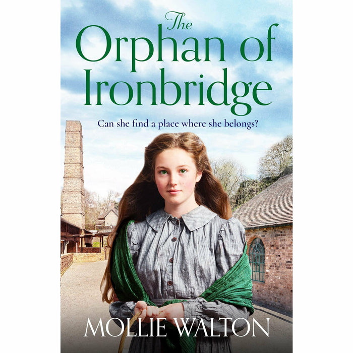 Ironbridge Trilogy 3 Books Collection Set by Mollie Walton (Orphan of Ironbridge, Secrets of Ironbridge & The Daughters of Ironbridge) - The Book Bundle