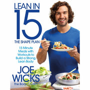 Joe Wicks Collection Cooking for Family and Friends [Hardcover] and Lean in 15 The Shape Plan 2 Books Collection Set - The Book Bundle
