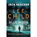 Lee Child Jack Reacher Series 5: 4 Books Set (Blue Moon [Hardcover], Night School, The Midnight Line, Past Tense) - The Book Bundle