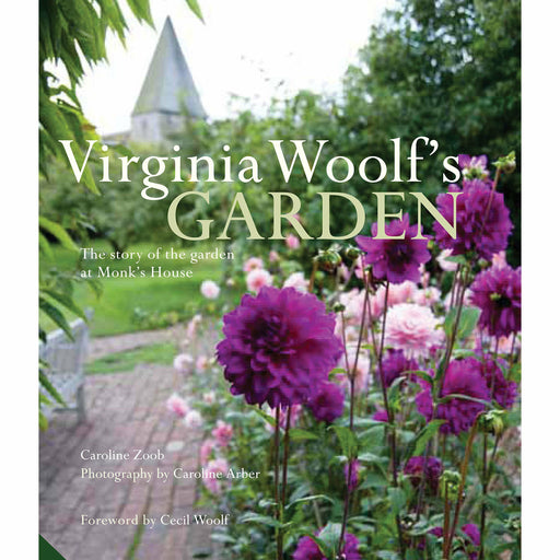 Virginia Woolf's Garden: The Story of the Garden at Monk's House - The Book Bundle