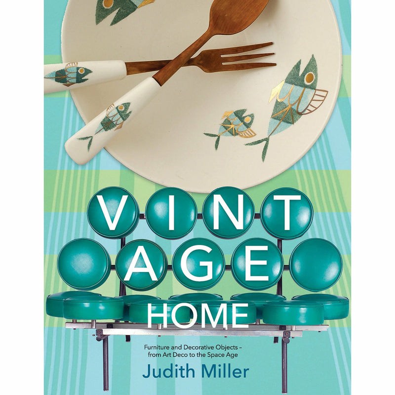 Hardcover book titled "Vintage Home," featuring 20th-century design for modern living, by Judith Miller.