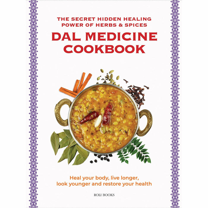 Chetna's Healthy Indian Vegetarian [Hardcover], Dal Medicine Cookbook, Fresh & Easy Indian Vegetarian Cookbook 3 Books Collection Set - The Book Bundle