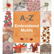 Book cover of "A-Z of Embroidered Motifs" by Search Press, featuring colorful embroidery designs on a paperback cover.