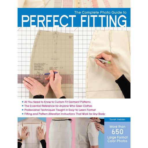 The Complete Photo Guide to Perfect Fitting By Sarah Veblen - The Book Bundle