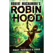 Robin Hood Series 2 Books Collection Set By Robert Muchamore (Piracy Paintballs & Zebras, Hacking Heists & Flaming Arrows) - The Book Bundle