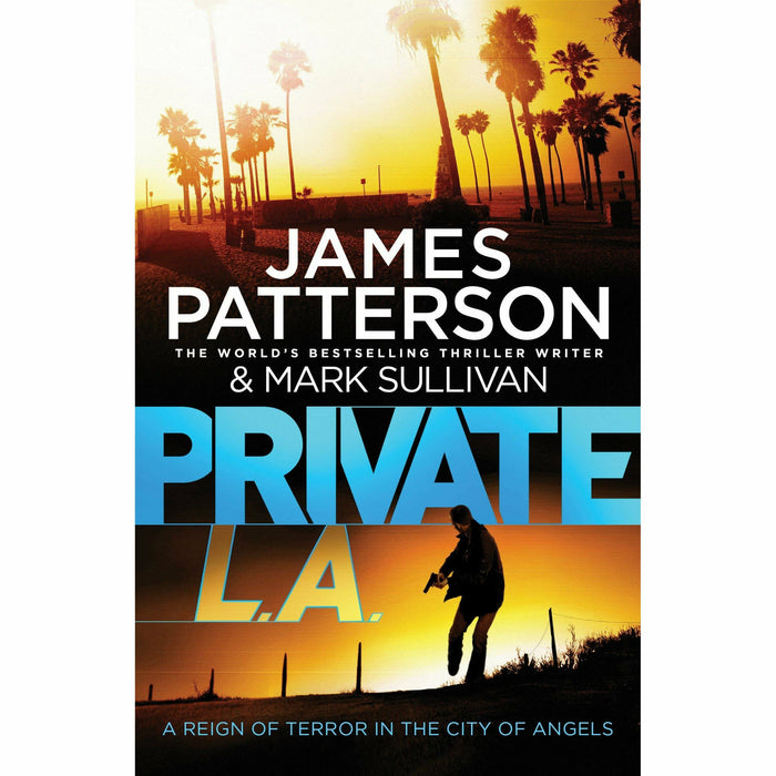 James Patterson Private Series 1-15 Books Collection Set (Private, London, Games, No. 1 Suspect) - The Book Bundle