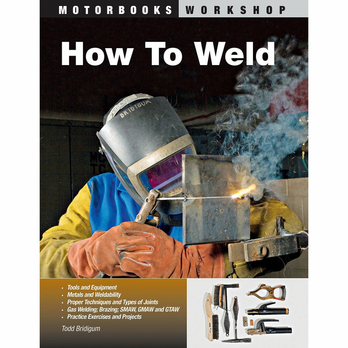 How to Diagnose and Repair Automotive Electrical Systems By Tracy Martin & How to Weld By Todd Bridigum 2 Books Collection Set - The Book Bundle