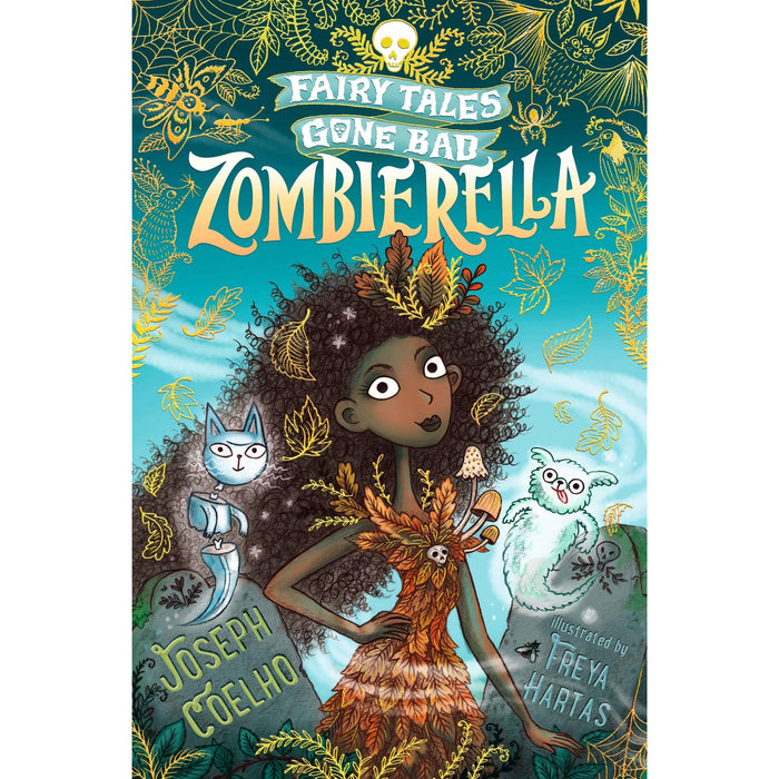 Fairy Tales Gone Bad Series 3 Books Set by Joseph Coelho Zombierella, Creeping, Frankenstiltskin - The Book Bundle