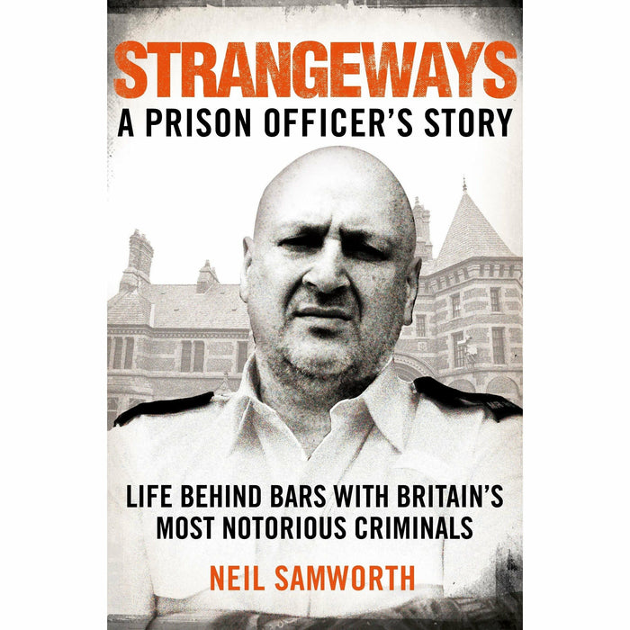 Strangeways: A Prison Officer's Story by Neil Samworth - The Book Bundle