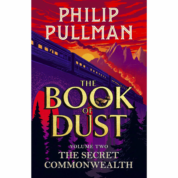 Philip Pullman Book of Dust 2 Books Collection Set (La Belle Sauvage [Paperback], The Secret Commonwealth [Hardcover]) - The Book Bundle