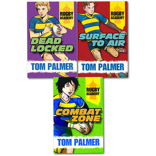 Tom Palmer Rugby Academy Collection 3 Books Set (Dead Locked, Surface to Air, Combat Zone) (Rugby Academy) - The Book Bundle