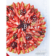 The Pastry School & Soulful Baker By Julie Jones 2 Books Collection Set - The Book Bundle