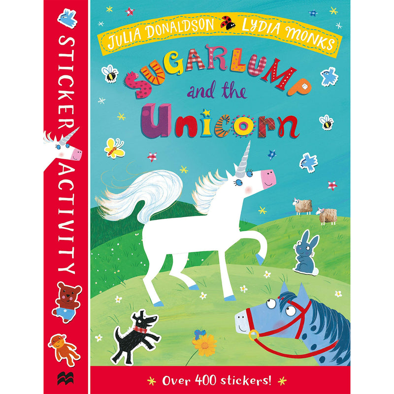 Julia Donaldson Sticker Activity 5 Books Collection Set (Sugarlump, What the Ladybird Heard Next) - The Book Bundle
