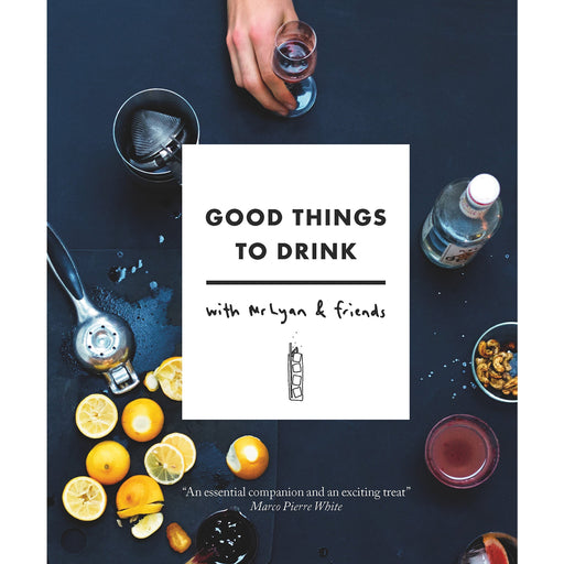 Good Things to Drink with Mr Lyan and Friends - The Book Bundle