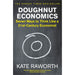 Doughnut Economics: Seven Ways to Think Like a 21st-Century Economist - The Book Bundle
