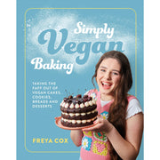 Book cover for "Simply Vegan Baking" by Freya Cox, featuring colorful images of vegan cakes, cookies, breads, and desserts.