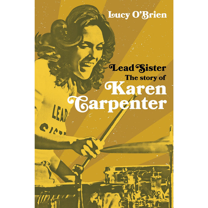 Lucy O'Brien Collection 2 Books Set  (Dusty, Lead Sister The Story of Karen Carpenter) - The Book Bundle