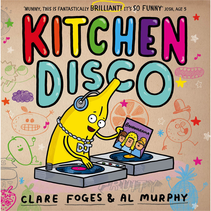 Clare Foges Kitchen Disco Collection 3 Books Set (Bathroom Boogie, Kitchen Disco, Veg Patch Party) - The Book Bundle
