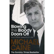 Michael Caine Collection 2 Books Set (What's It All About?, Blowing the Bloody Doors Off) - The Book Bundle