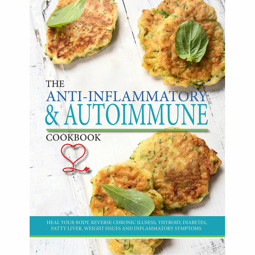 The Anti-Inflammatory & Autoimmune Cookbook: Heal Your Body - The Book Bundle