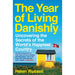 The Year of Living Danishly and Hygge Comfort & Food For The Soul 2 Books Bundle Collection - Uncovering the Secrets of the World's Happiest Country - The Book Bundle