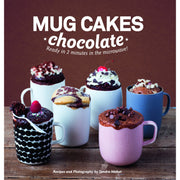 Mug Cakes Chocolate: Ready in Two Minutes in the Microwave! - The Book Bundle