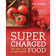 Paperback copy of Supercharged Food by Lee Holmes, showcasing the front cover with vibrant design and title text.