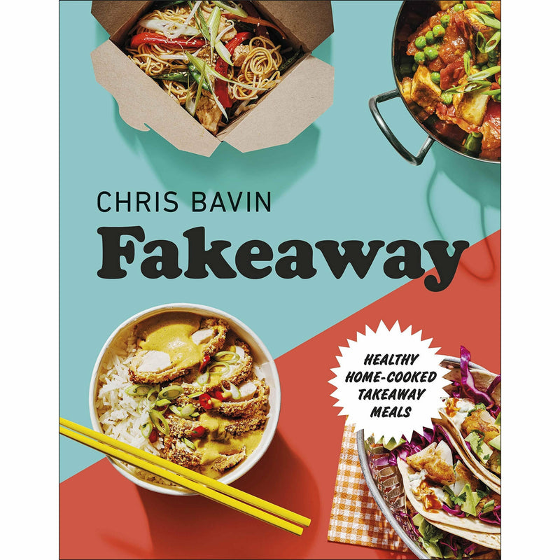 Tasty and healthy family meal recipes from the Fakeaway cookbook collection by Chris Bavin, featuring a variety of meal ideas.