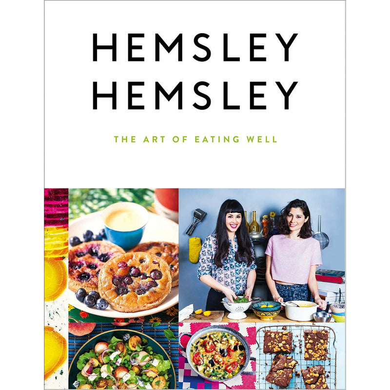 Hardcover of "The Art of Eating Well" cookbook by Jasmine and Melissa Hemsley, featuring healthy recipes and food photography.