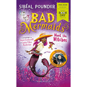 Bad Mermaids 4 Books Collection Set Pack By Sibeal Pounder (Bad Mermaids, On The Rocks, On Thin Ice,WBD Book: Bad Mermaids Meet the Witches) - The Book Bundle
