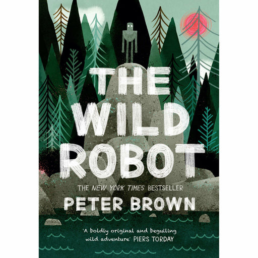 The Wild Robot Paperback by Peter Brown 9781848127272 NEW - The Book Bundle