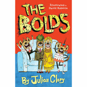 Julian Clary Collection 6 Books Set (The Bolds, The Bolds To The Rescue, The Bolds On Holiday, The Bolds In Trouble, The Bolds Christmas Cracker) - The Book Bundle