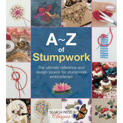 Paperback book titled "Search Press Classics: A-Z Of Stumpwork" by Country Bumpkin Publications with a detailed cover design.