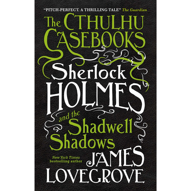 The Cthulhu Casebooks 1 collection set by James Lovegrove, paperback fiction books with dark cover art, published by Titan Books Ltd.