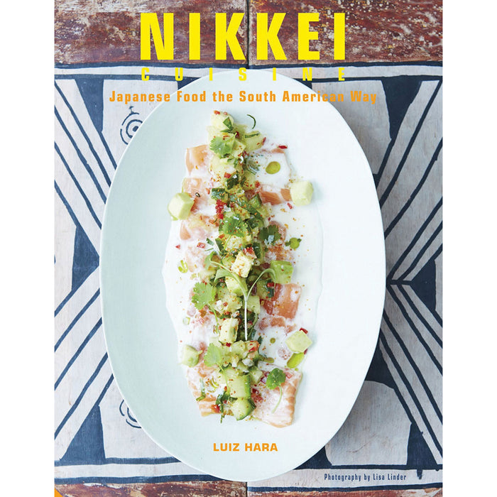 Nikkei Cuisine: Japanese Food the South American Way - The Book Bundle