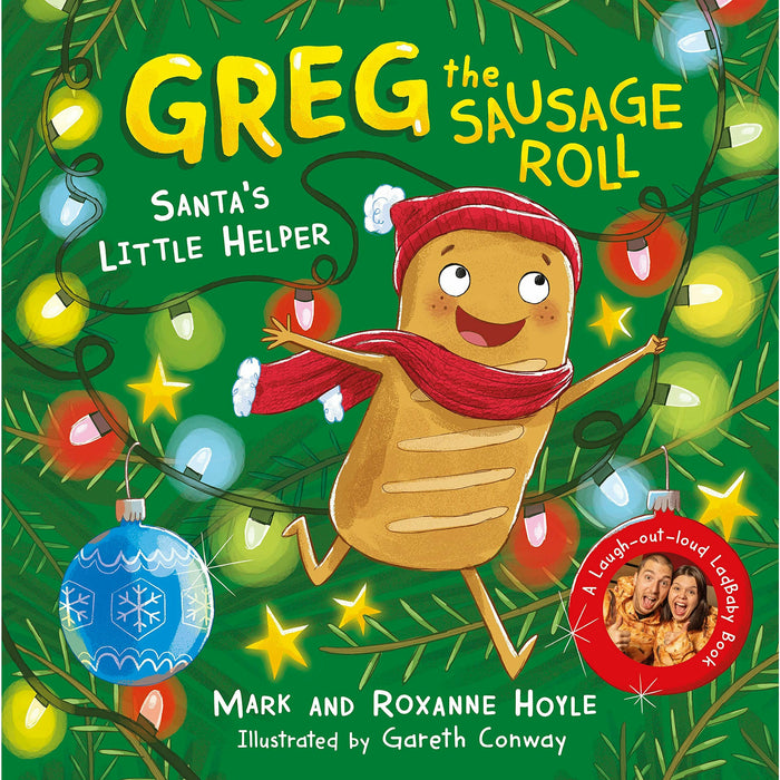 A LadBaby Book 2 Books Set (Greg the Sausage Roll: Santa's Little Helper &  Parenting for £1: …and other baby budget hacks) - The Book Bundle