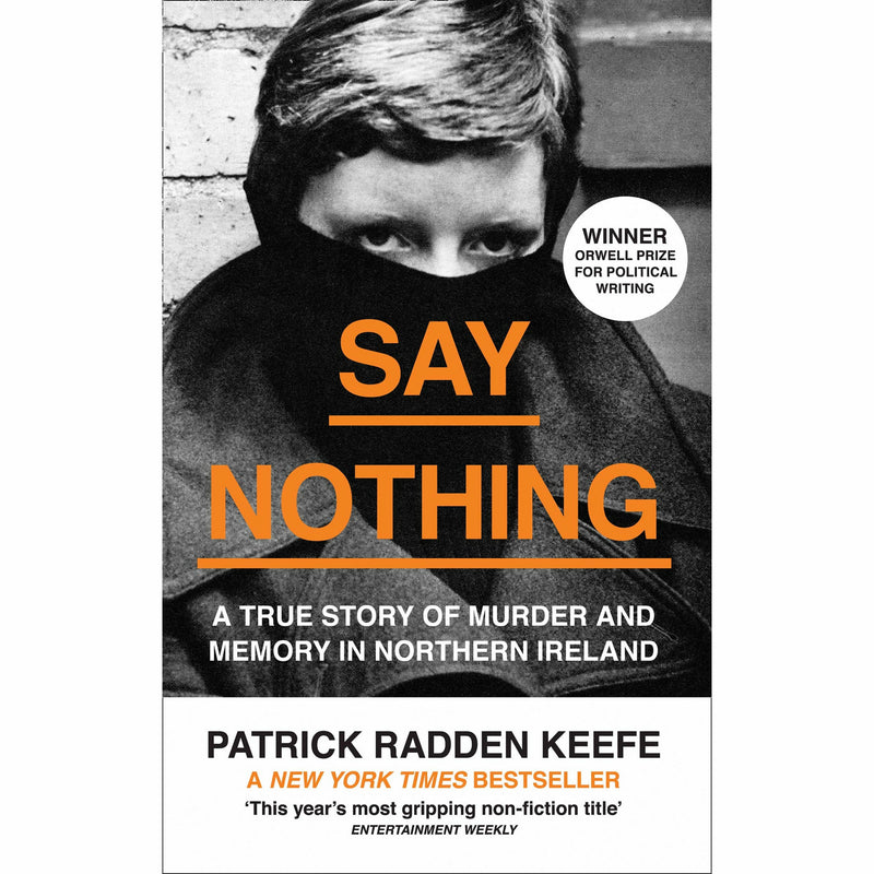Empire of Pain & Say Nothing By Patrick Radden Keefe 2 Books Collection Set - The Book Bundle