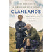 The Clanlands Series By Sam Heughan 2 Books Set (Almanac: Seasonal Stories from Scotland & Whisky, Warfare, and a Scottish Adventure Like No Other ) - The Book Bundle